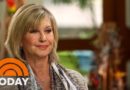 Olivia Newton-John Opens Up About Battling Breast Cancer A Second Time | TODAY