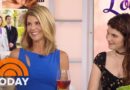 Lori Loughlin Talks New Show And Her Daughter Going To College | TODAY