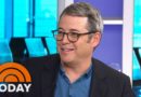 Matthew Broderick: Actors Can Relate To ‘Dirty Weekend’ Secrets | TODAY